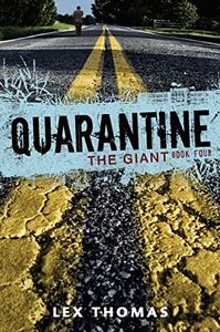 The Giant: Quarantine Book Four