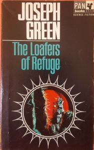 The Loafers of Refuge