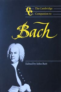 The Cambridge Companion to Bach