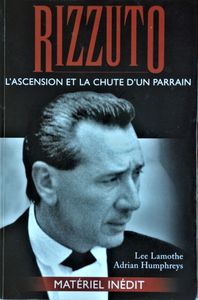 Rizzuto: l'Ascension et la Chute d'un Parrain