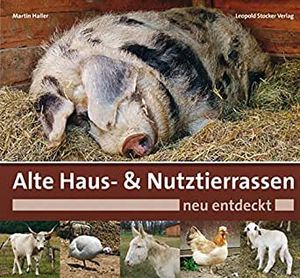 Alte Haus- Und Nutztierrassen Neu Entdeckt