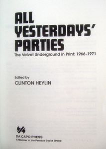 All Yesterdays' Parties: The Velvet Underground in Print: 1966-1971