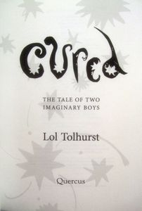 Cured: The Tale of Two Imaginary Boys