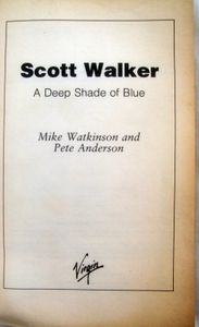 Scott Walker: A Deep Shade Of Blue