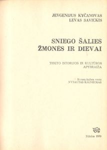 Sniego Šalies Žmonės Ir Dievai