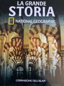 La Grande Storia - (n. 18) - L'Espansione dell'Islam