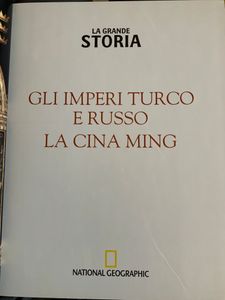 La Grande Storia - (n. 24) - Gli imperi Turco e Russo. La Cina Ming