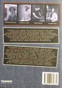 In tour con i Kiss - Le storie originali della Original Kiss Krew