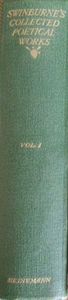 Swinburne's Collected Poetical Works - Volume I