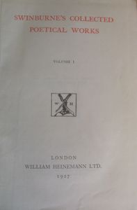 Swinburne's Collected Poetical Works - Volume I