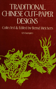 Traditional Chinese Cut-Paper Designs
