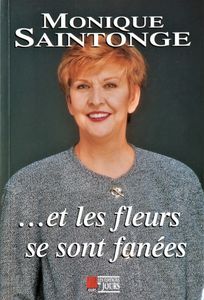 ...et les Fleurs se sont Fanées