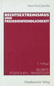 Rechtsextremismus und Fremdenfeindlichkeit