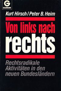 Von links nach rechts - Rechtsradikale Aktivitäten in den neuen Bundesländern
