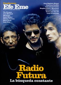 Radio Futura. La Búsqueda Constante