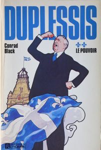 Duplessis: Le Pouvoir - Tome 2