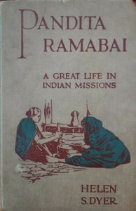 Pandita Ramabai: A Great Life in Indian Missions