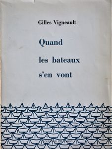 Quand les Bateaux s'en Vont