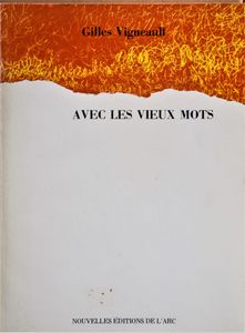 Avec les Vieux Mots