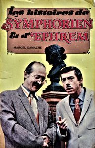 Les Histoires de Symphorien et d'Ephrem