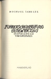 Führerscheinprüfung in New Mexico: Erzählungen von unterwegs