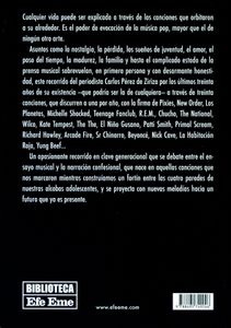 No Olvides Las Canciones Que Te Salvaron La Vida, Una Crónica Generacional