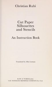 Cut Paper, Silhouettes, and Stencils: An Instruction Book