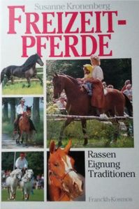Freizeitpferde: Rassen, Eignung, Traditionen