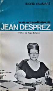 La Vie Extraordinaire de Jean Desprez