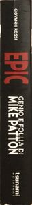 Epic - Genio e follia di Mike Patton