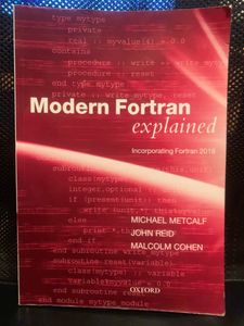 Modern Fortran Explained: Incorporating Fortran 2018