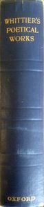 The Poetical Works of John Greenleaf Whittier