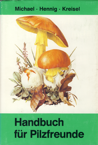 Handbuch für Pilzfreunde - Dritter Band: Blätterpilze - Hellblättler und Leistlinge