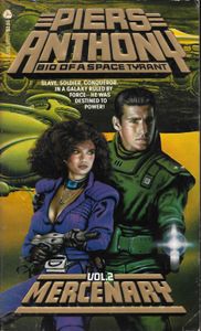 Bio of a Space Tyrant: Volume 2 - Mercenary