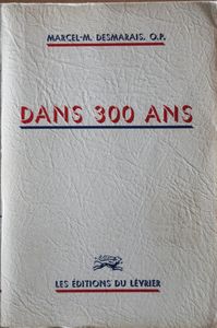 Dans 300 Ans