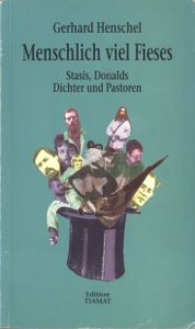 Menschlich viel Fieses: Stasis, Donalds und Pastoren
