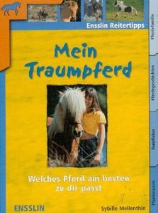 Mein Traumpferd: Welches Pferd Am Besten Zu Dir Passt
