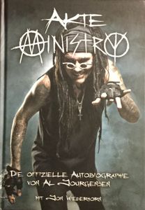 Akte Ministry - Die offizielle Autobiographie von Al Jourgensen
