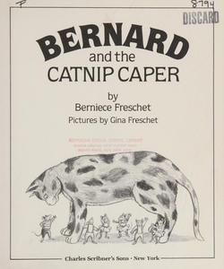 Bernard and the Catnip Caper