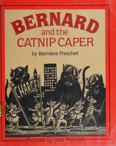 Bernard and the Catnip Caper