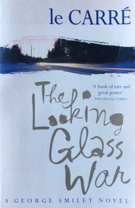 The Looking Glass War