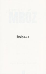 Rewizja (Cz. 1)