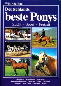 Deutschlands Beste Ponys: Zucht, Sport, Freizeit