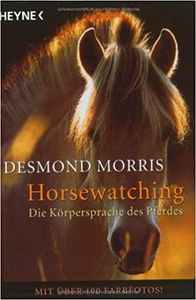 Horsewatching: Die Körpersprache Des Pferdes