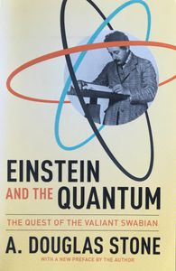 Einstein and the Quantum: The Quest of the Valiant Swabian