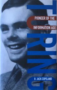 Turing: Pioneer of the Information Age