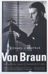 Von Braun: Dreamer of Space, Engineer of War