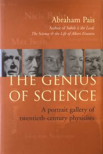 The Genius of Science: A Portrait Gallery of Twentieth-Century Physicists