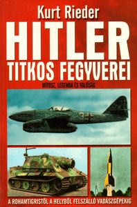 Hitler titkos fegyverei
