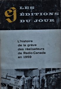En grève ! - Radio-Canada 1959